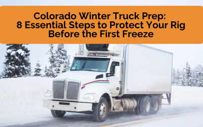 Colorado Winter Truck Prep:  8 Essential Steps to Protect Your Rig Before the First Freeze